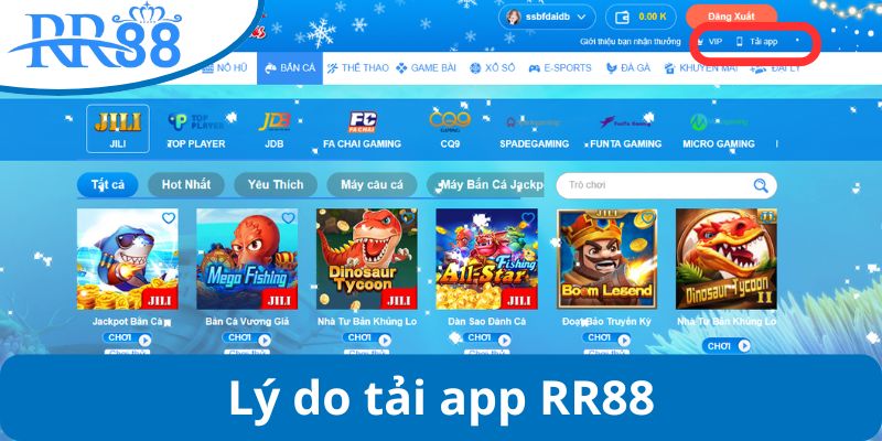 Lý do tải app RR88 khách cần phải nhớ
